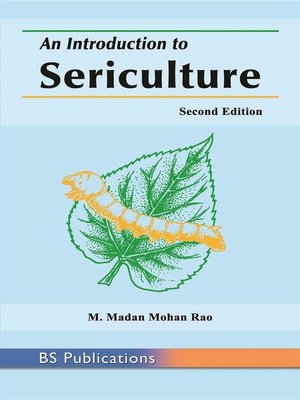 cover image of An Introduction to Sericulture